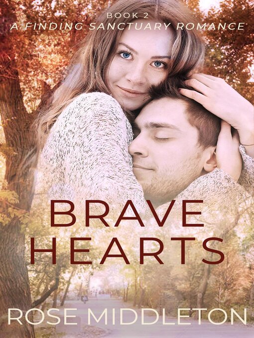 Title details for Brave Hearts by Rose Middleton - Available